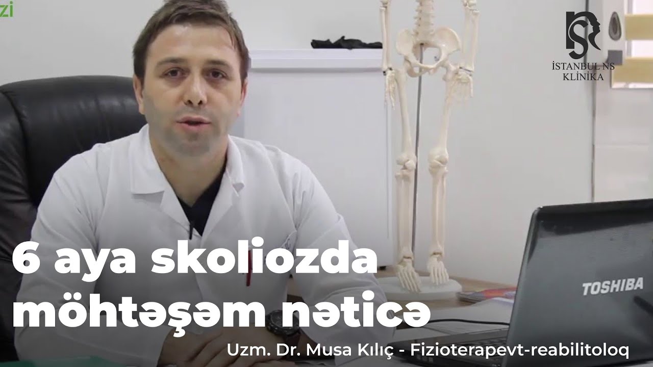 6 aya skoliozda möhtəşəm nəticə - Musa Kılıç