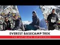 My Ultimate Experience, the Everest Base Camp Trek