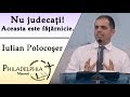 Iulian Polocoşer - Nu judecaţi! Aceasta este făţărnicie.