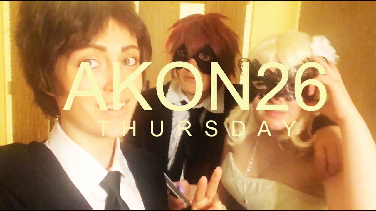 AKON26 : THURSDAY (Pre-Game)