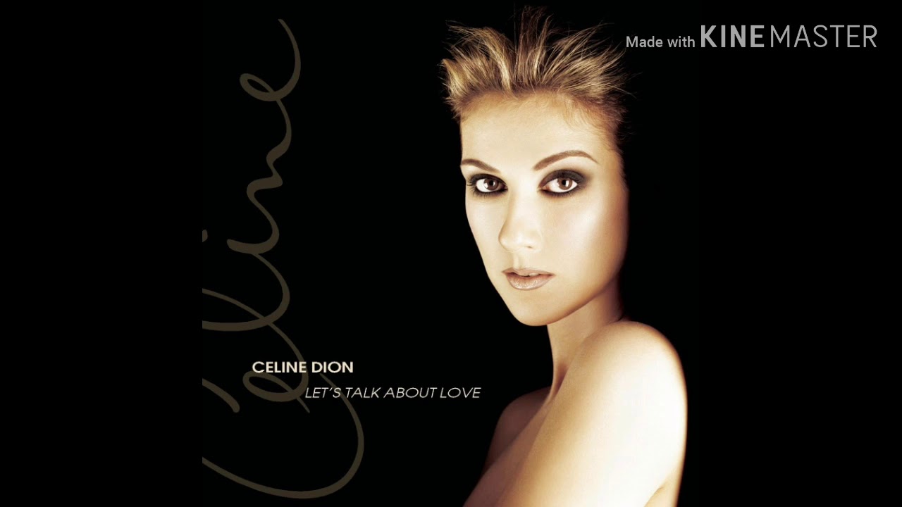 Céline Dion: 16. Let's Talk About Love (Audio)
