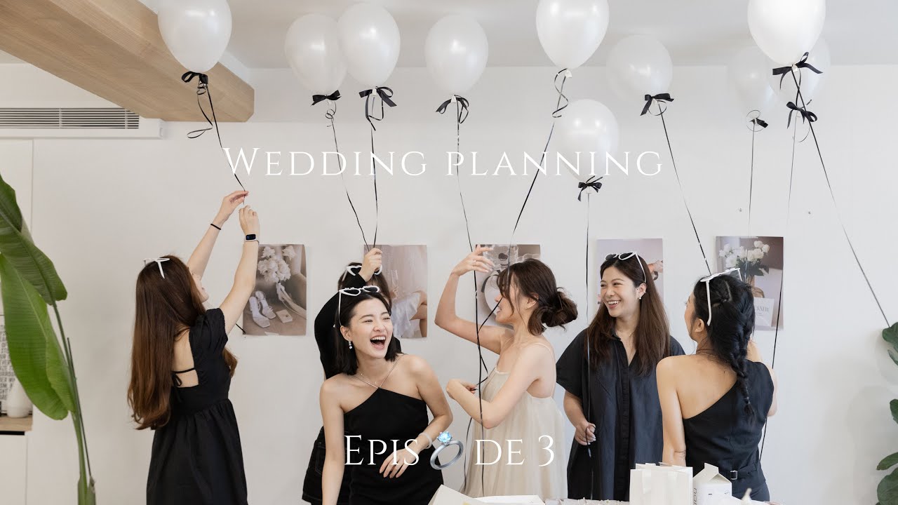 備婚日記💍分貝很高的伴娘派對、第一支舞💃🏻、頭紗+喜帖設計、選進場配樂、✈️海外工作人員會議ep.3