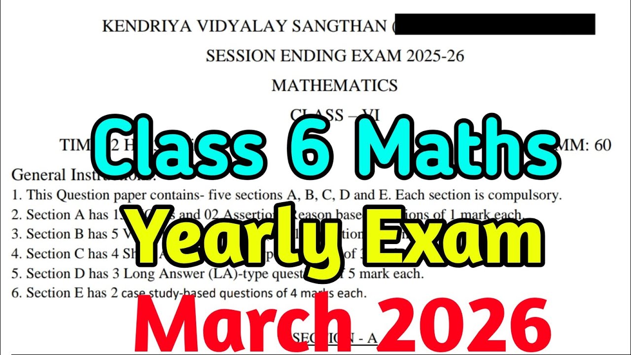 Class 6 Maths | Final Exam Question Paper 2026 🔥 | Session Ending | KV | 