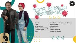 Beno Benyamin Feat Inonk Occem - Ayo Cegah Covid19