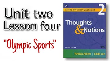 " Thoughts & Notions " | Unit 2 - Lesson 4 | Olympic Sports