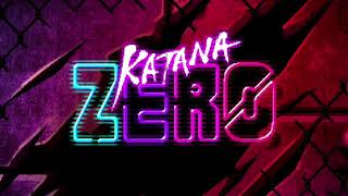 Come and See (Vocal Ver.) - Katana ZERO (Cut Content)