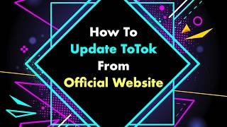 How to Update ToTok from ToTok Official Website | ToTok App Download screenshot 4