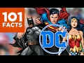 101 Facts About DC Comics
