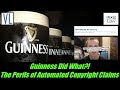 Guinness Sets a World Record...for Ludicrous Content ID Claims (VL234)