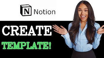 How To Create Notion Template (2025)