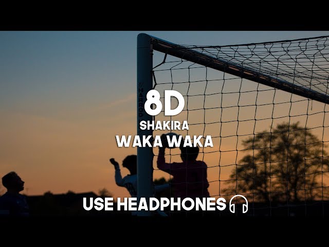 Shakira - Waka Waka (8D Audio) class=
