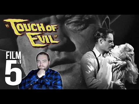 Touch of Evil 1958 - Film in 5 - (Movie Review and Opinion)