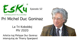 EsKu – Epizodo 52 – Pri Michel Duc Goninaz