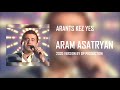 Aram Asatryan - Arants Kez Yes (2020 version | GP Production)