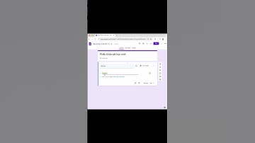 #83 Cách tạo phiếu khảo sát trong Google Form