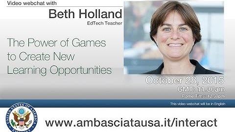 Beth Holland: The Power of Games to Create New Learning Opportunities