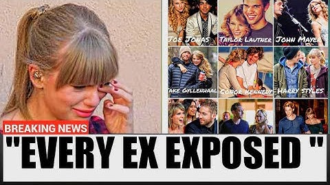 The REAL Story Behind Every Taylor Swift Ex – Shocking Heartbreaks!  (EVERY EX- Explained)