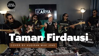 Taman Firdausi - Cover by Kugiran Wak Jeng