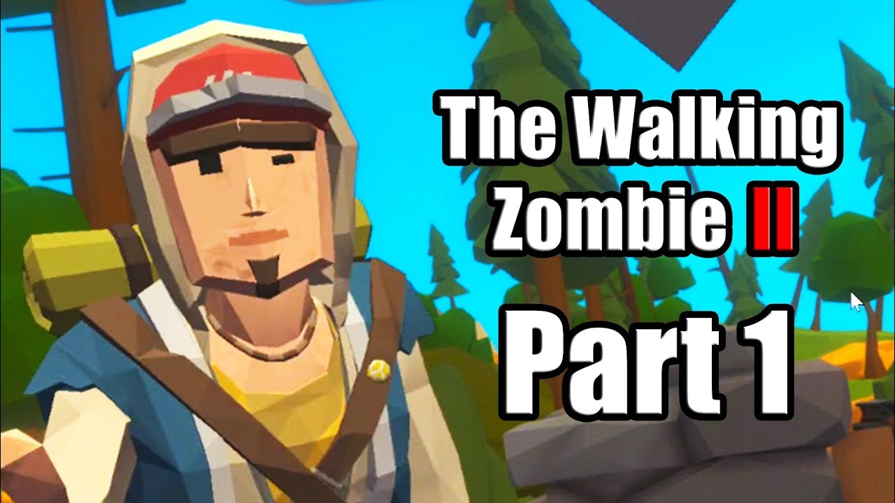 The Walking Zombie 2 (2019) PC Gameplay Walkthrough Part 1 (No ...