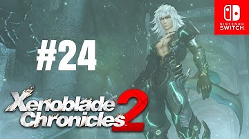 Xenoblade Chronicles 2 Walkthrough Part 24 – Chapter 6: Wounds – Nintendo Switch No Commentary