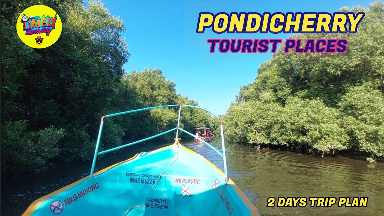 Pondicherry Tourist Places | Places to visit in Pondicherry | Pondicherry 2 Days Trip Plan पांडिचेरी