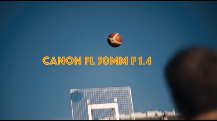 Canon fl 50 1.4 review năm 2024