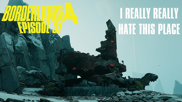 This Place SUCKS! | Borderlands 4 Harlowe Lets Play Episode 31