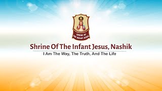 || Mass & Novena || 25 June 2021|| Infant Jesus Shrine Nashik || 12 Noon ||