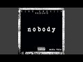 Nobody Nobody
