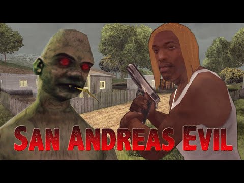 San Andreas Evil