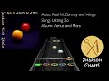 Paul McCartney and Wings - Letting Go | Clone Hero Chart (Patreon Release)