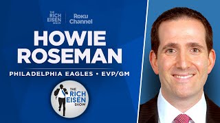 Eagles GM Howie Roseman Talks NFL Draft, Saquon &amp; More with Rich Eisen | Full Interview