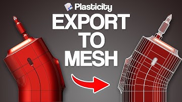 Plasticity Tutorial | Export CAD to Clean Mesh