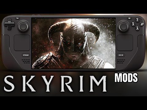 Skyrim on Steam Deck Is AMAZING! - Solid 60 FPS? - What About MODS? - The Elder Scrolls 5 / V