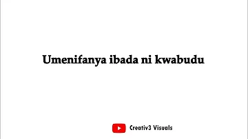 Umenifanya Ibada - Lyric video