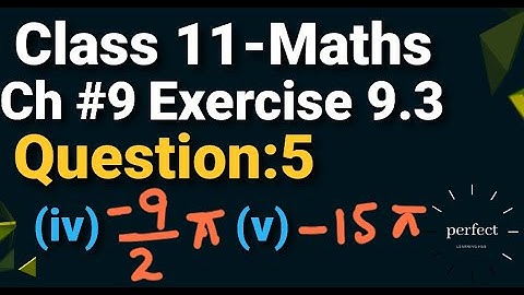 Exercise 9.3 class 11 maths Question 5 Chapter 9 in Urdu and Hindi || 9.3 exercise inter part 1