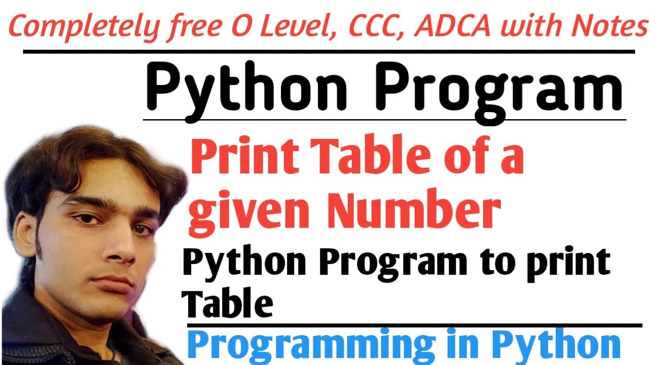 Print Table of a Given Number in Python - In Hindi | Table Program in ...