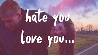 Cheat Codes - Hate You   Love You (Lyrics) feat. AJ Mithcell