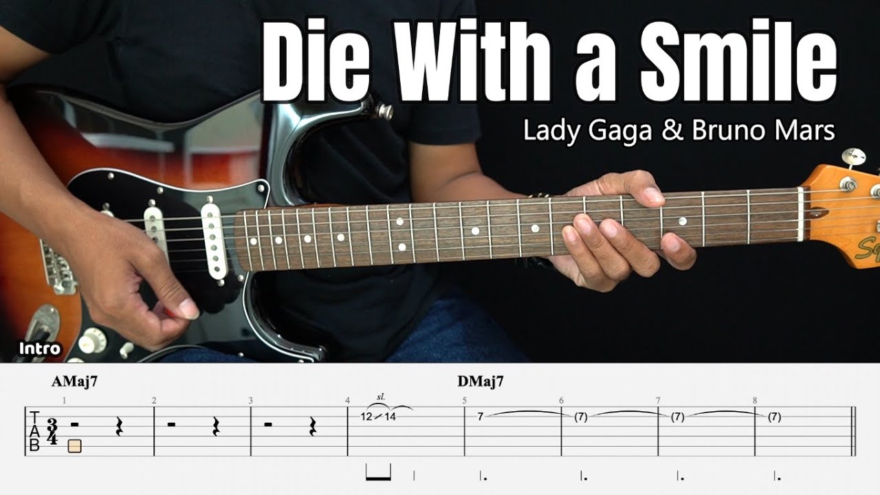 Die With A Smile - Lady Gaga & Bruno Mars - Guitar Instrumental Cover + Tab