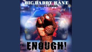 Enough! (feat. Chuck D & Loren Oden)