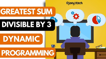 Greatest sum divisible by 3 - Leetcode 1262 - Dynamic Programming