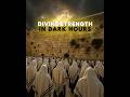 Divine Strength In Dark Hours
