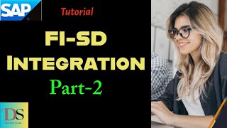 Part-2 FI-SD Integration Configuration | DS SAP FICO CLASSES |