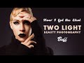 Two light beauty photography  how i got the shot