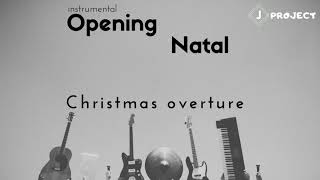 Opening Natal | Christmas overture | Intro Natal | Instrumental Natal | in:Em | free Sequencer | HQ