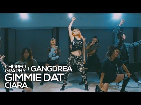 Ciara - Gimmie Dat (Live Sound) : Gangdrea Choreography