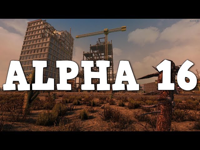 🔴 7 DAYS TO DIE ALPHA 16 charity stream (previous stream)