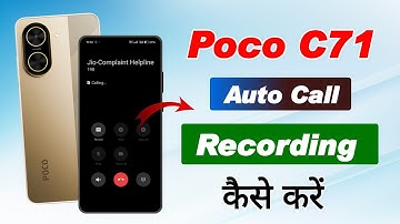Poco c71 me auto call recording kaise kare !! How to enable auto call recording in poco c71