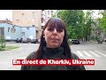 Ukraine en direct de kharkiv avec notre correspondante emmanuelle chaze