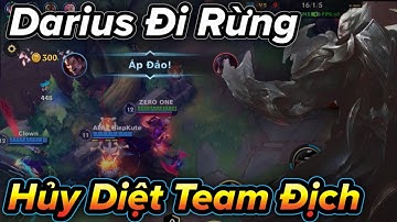 [LMHT:Tốc Chiến] Darius của Hữu Tân Huỷ diệt team địch lu cả bản đồ